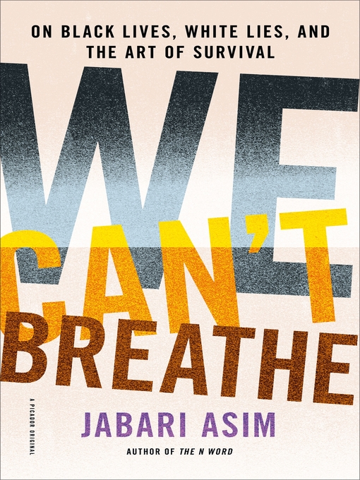 Title details for We Can't Breathe by Jabari Asim - Wait list